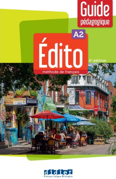 Паперова книга «Edito 2e Edition A2 Guide Pedagogique» - фото №1