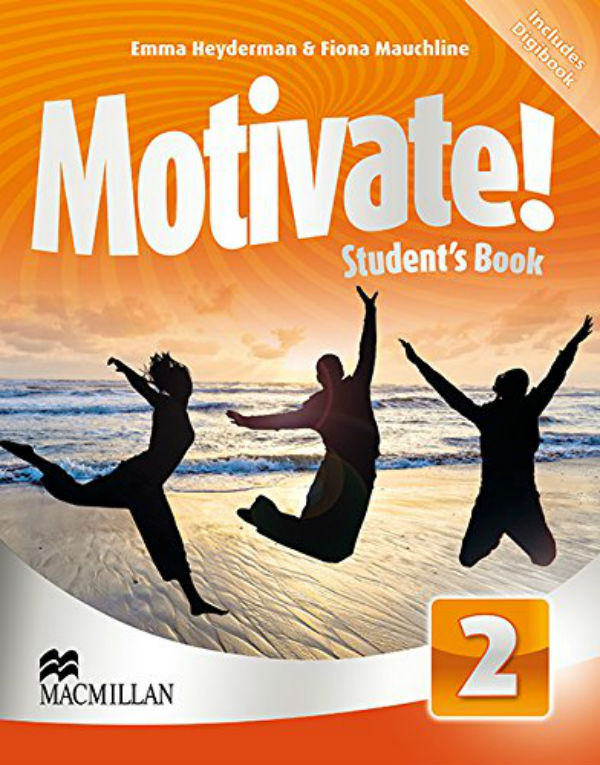 Паперова книга «Motivate! 2 Student's Book with DVD-ROM with Digibook», авторів Фіона Мочлін, Емма Хейдерман - фото №1
