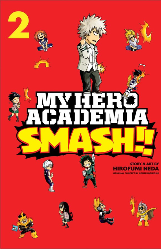 Бумажная книга «My Hero Academia. Smash! Volume 2», авторов Хирофуми Неда, Кохэй Хорикоси - фото №1