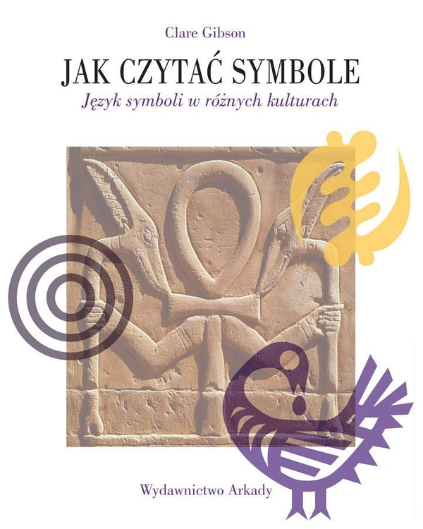 Бумажная книга «Jak czytać symbole », автор Клэр Гибсон - фото №1