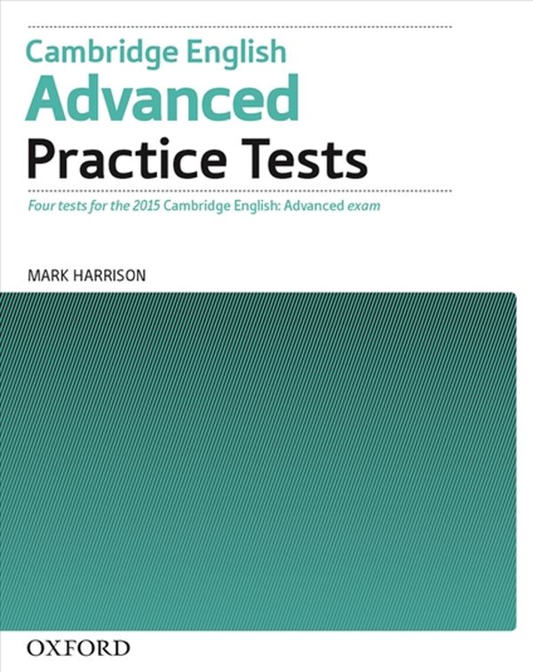 [object Object] «Cambridge English Advanced Practice Tests Without Key for 2015 Exam», автор Марк Харрісон - фото №2 - мініатюра