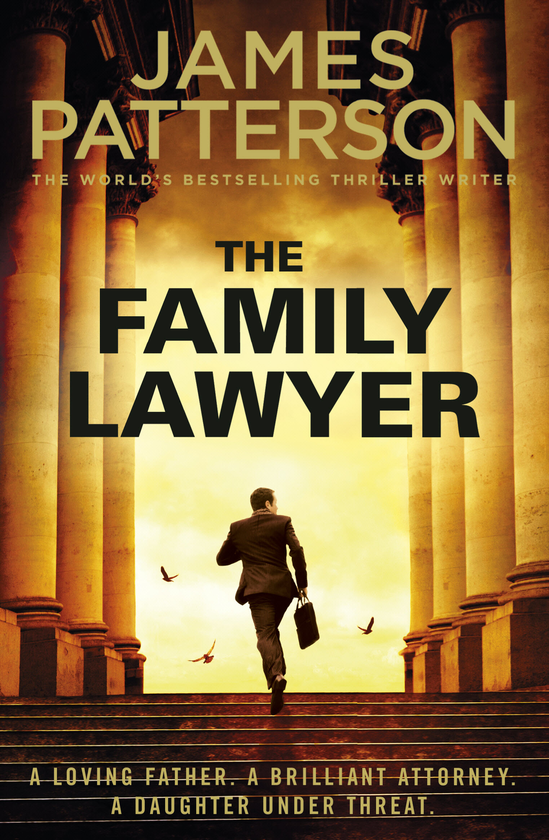 Паперова книга «The Family Lawyer», автор Джеймс Паттерсон - фото №1