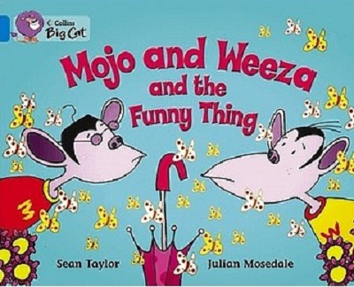 Бумажная книга «Mojo and Weeza and the Funny Thing», автор Шон Тейлор - фото №1