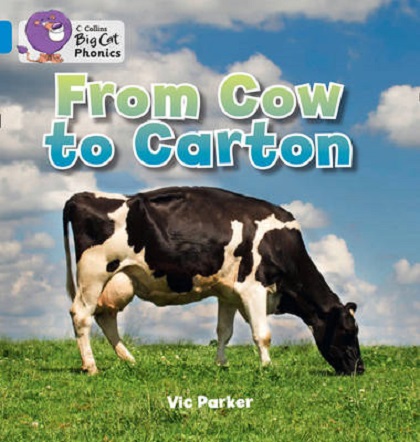 Бумажная книга «Big Cat Phonics 4 From Cow to Carton», автор Вик Паркер - фото №1