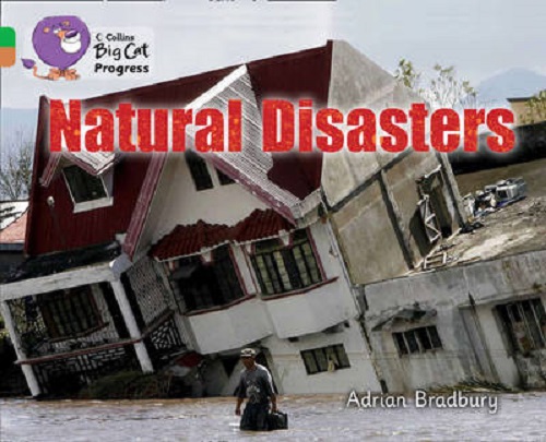 Бумажная книга «Big Cat Progress 5/12 Natural Disasters», автор Адриан Бредбери - фото №1