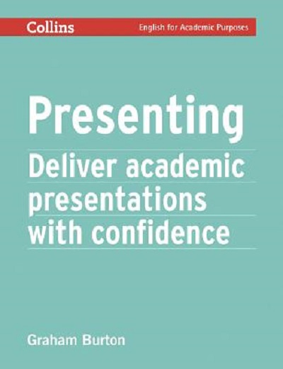 Паперова книга «Presenting. Deliver Academic Presentations with Confidence», автор Грехем Бартон - фото №1