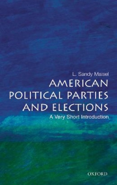 Бумажная книга «American Political Parties and Elections», автор Сэнди Мэйсел - фото №1
