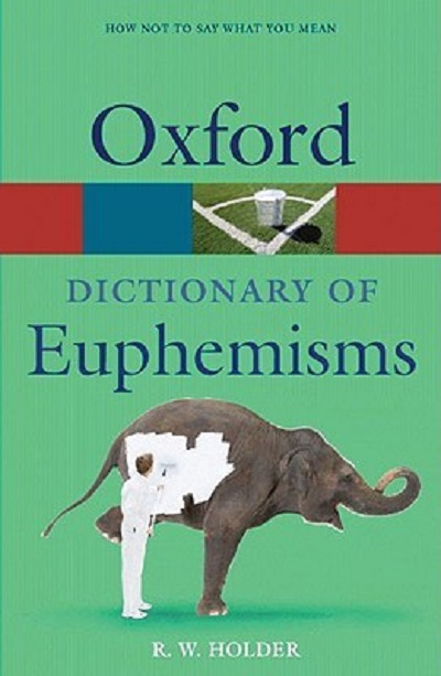 Паперова книга «Oxford Dictionary of Euphemisms», автор Р. В. Холдер - фото №1