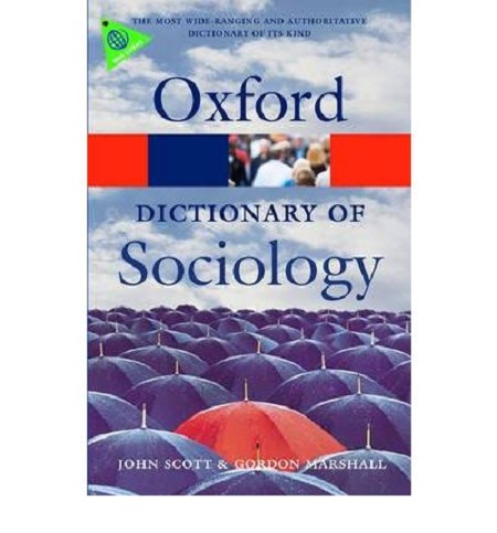 Бумажная книга «Dictionary of Sociology», авторов Джонни Скотт, Гордон Маршал - фото №1