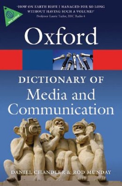 Паперова книга «Oxford Dictionary of Media and Communication», автор Даниель Чендлер - фото №1