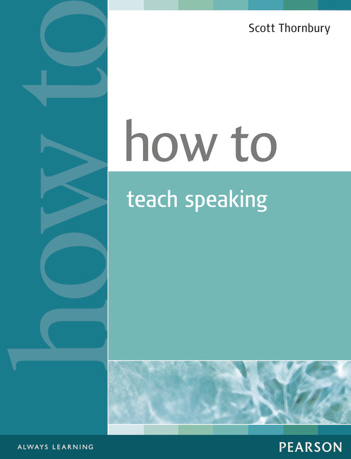[object Object] «How to teach Speaking», автор Скотт Торнбери - фото №2 - миниатюра