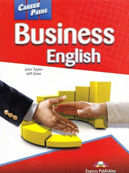 Бумажная книга «Career Paths - Business English: Student's Book», авторов Вирджиния Эванс, Дженни Дули - фото №1