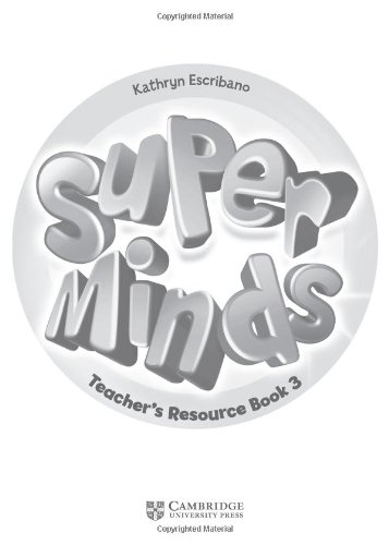 Паперова книга «Super Minds Level 3 Teacher's Resource Book with Audio CD», автор Кетрін Ескрібан - фото №1