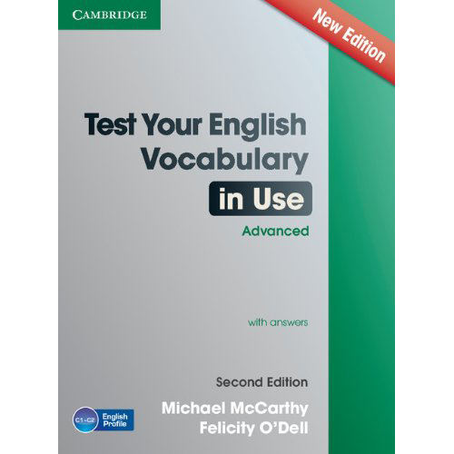 [object Object] «Test Your English Vocabulary in Use Advanced with Answers», авторів Майкл Маккарті, Фелісіті О'Делл - фото №2 - мініатюра