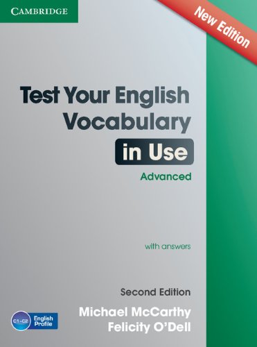 [object Object] «Test Your English Vocabulary in Use Advanced with Answers», авторів Майкл Маккарті, Фелісіті О'Делл - фото №1