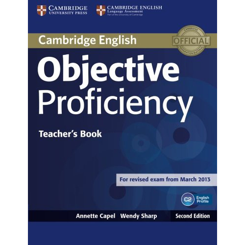 [object Object] «Objective Proficiency Teacher's Book», авторів Аннет Капель, Венді Шарп - фото №2 - мініатюра