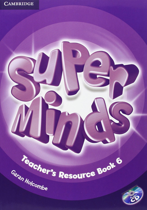 [object Object] «Super Minds Level 6 Teacher's Resource Book with Audio CD», автор Гаран Холкомб - фото №2 - мініатюра