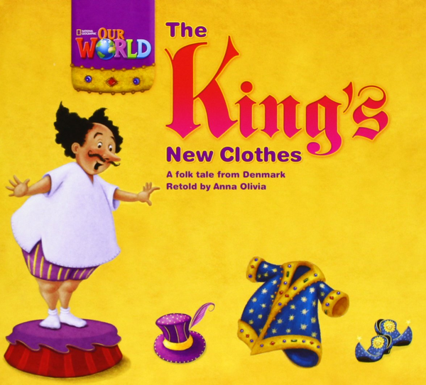 Бумажная книга «Our World 1: The Kings Newclothes Reader» - фото №1