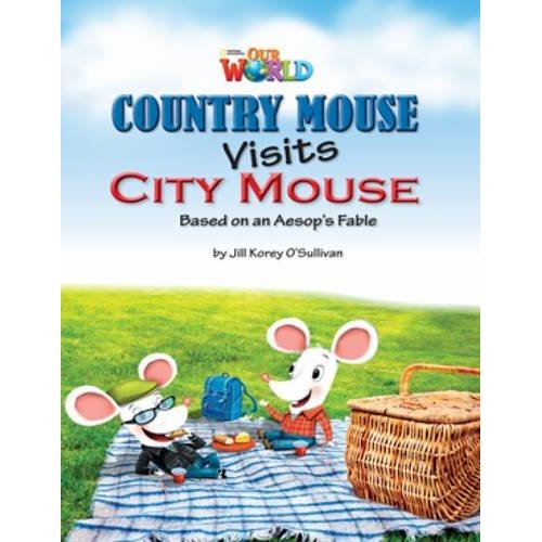 Паперова книга «Our World 3: Country Mouse Visits City Mouse Reader», автор Шин Крандалл - фото №1