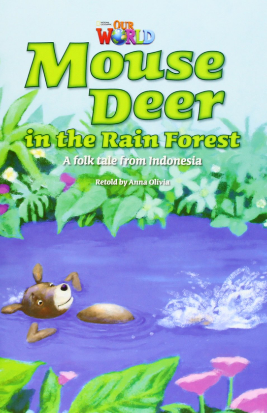 Бумажная книга «Our World 3: Mouse Deer Inthe Rainforest Reader» - фото №1