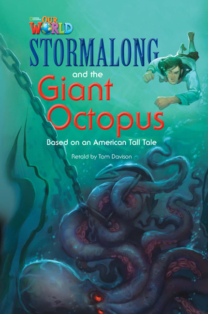 Паперова книга «Our World 4: Stormalong and the Giant Octopus Reader» - фото №1