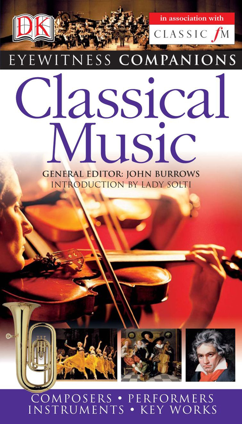 Бумажная книга «Eyewitness Companions: Classical Music», авторов Джон Барроуз, Чарльз Виффен - фото №1