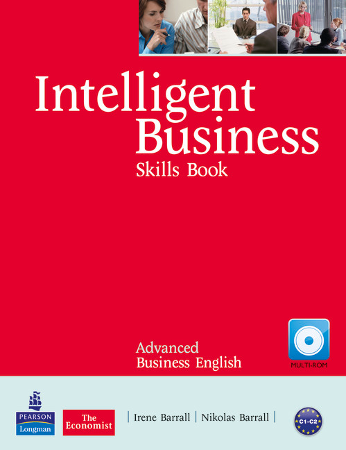 Бумажная книга «Intelligent Business Advanced Skills Book/CD-ROM Pack», авторов Ирэн Баррел, Ник Баррел - фото №1