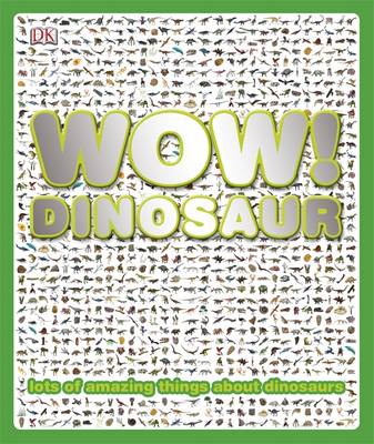 Бумажная книга «Wow! Dinosaur» - фото №1