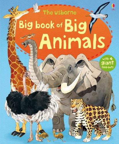 Бумажная книга «Usborne Big Book of Big Animals», автор Хейзел Мэскелл - фото №1