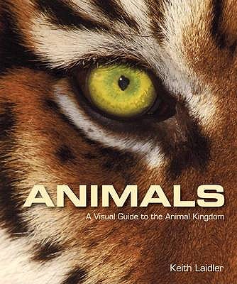 Паперова книга «Animals: A Visual Guide to the Animal Kingdom», автор Кейт Лейдлер - фото №1