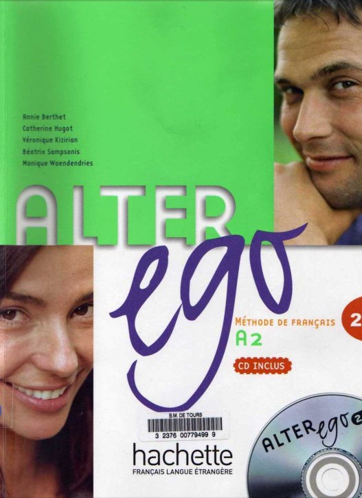 Бумажная книга «Alter Ego: Livre D'eleve Et CD Audio 2», автор Энни Берет - фото №1
