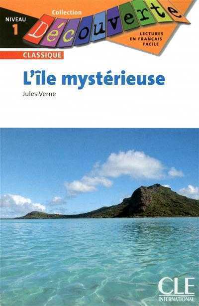 Бумажная книга «L'ile Mysterieuse (Collection Decouverte: Niveau 1) (French Edition)», автор Жюль Верн - фото №1