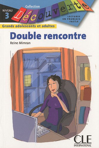 Бумажная книга «Double Rencontre (Level 3) (French Edition)», автор Рене Мимран - фото №1