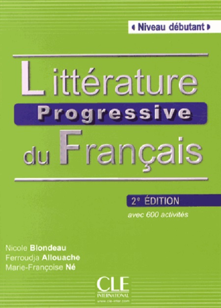 Паперова книга «Litterature Progressive Du Francais 2eme Edition: Livre Debutant + CD MP3», автор Ніколь Блондо - фото №1