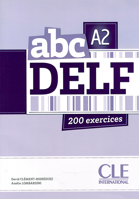 Бумажная книга «ABC Delf: Livre de l'eleve + CD A2 (French Edition)», авторов Дэвид Клемент-Родригес, Амели Ломбардини - фото №1