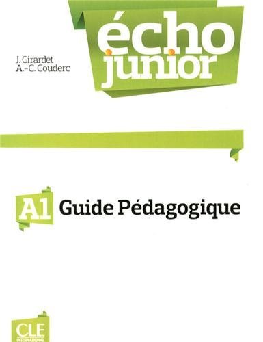 Бумажная книга «Echo Junior: Livre Du Professeur A1», автор Джеки Жирарде - фото №1