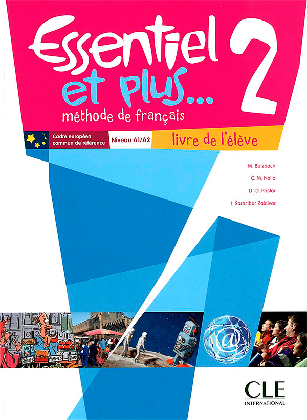 Бумажная книга «Essentiel et Plus: Livre de l'Eleve 2 & CD MP3 (French Edition)», авторов Мишель Буцбах, Д. Пастор - фото №1
