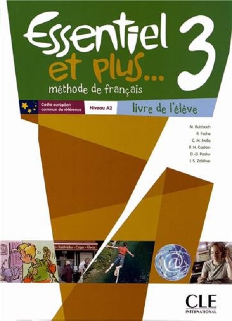 Бумажная книга «Essentiel et plus... 3 Livre de leleve + CD-MP3», автор Мишель Буцбах - фото №1