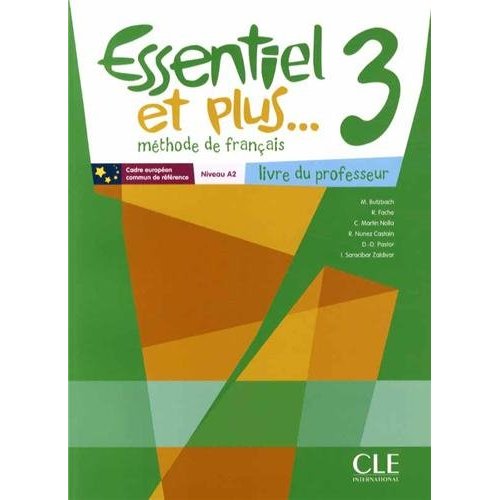 Бумажная книга «Essentiel et plus... 3 Livre du professeur + CD-ROM professeur», автор Мишель Буцбах - фото №1
