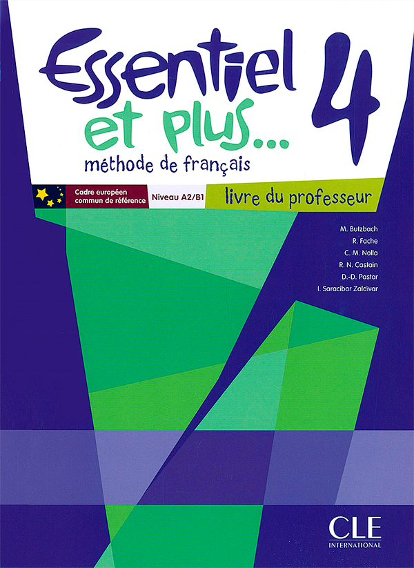 Бумажная книга «Essentiel et Plus: Guide Pedagogique 4 (French Edition)», авторов Мишель Буцбах, Д. Пастор - фото №1