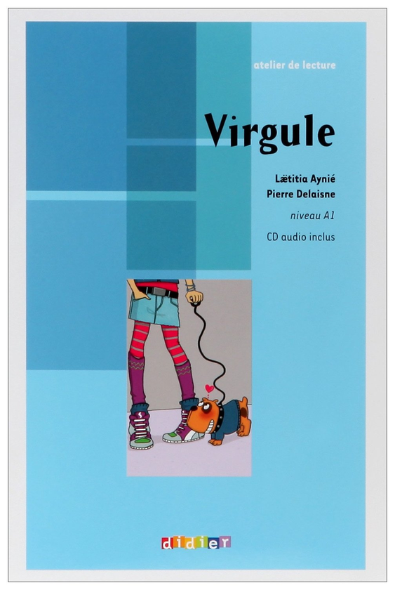 Паперова книга «Atelier De Lecture: Virgule - niveau A1- livre Bande dessinee + Audio CD», автор П'єр Дулень - фото №1
