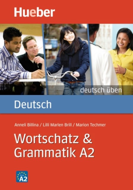 Паперова книга «Deutsch Uben Wortschatz Grammatik A2», автор Маріон Техмер - фото №1