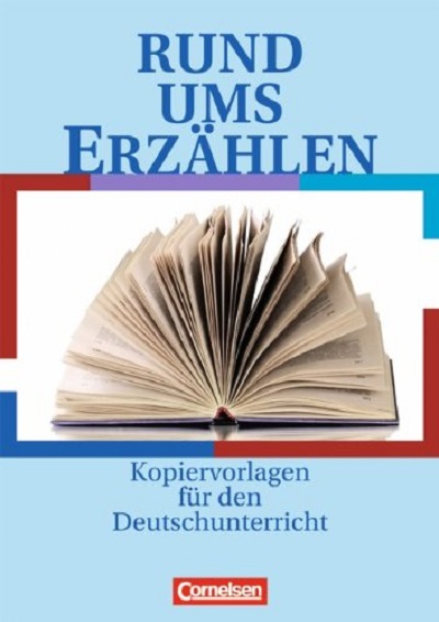 Паперова книга «Rund um...Erzahlen Kopiervorlagen», авторів Петра Боуен, Сіндже Боуен, Бенедикт Енгельс - фото №1