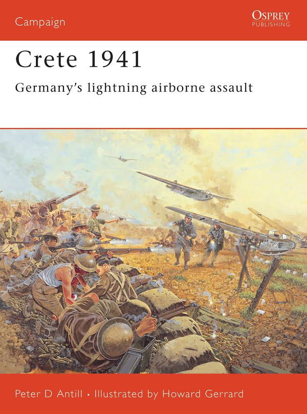Паперова книга «Crete 1941: Germany’s lightning airborne assault», автор Пітер Д. Ентілл - фото №1