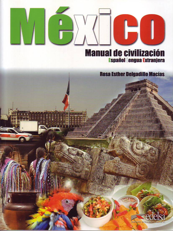 Паперова книга «Mexico manual de civilizacion» - фото №1