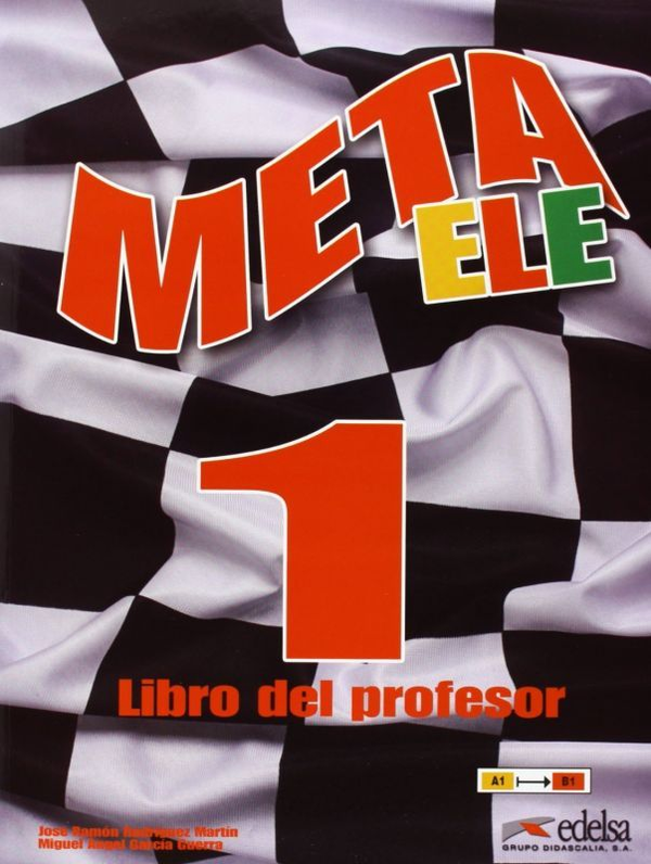 [object Object] «Meta ele Final 1 Libro del alumno», авторів Дж. Родрігез, М. Гарсіа - фото №2 - мініатюра