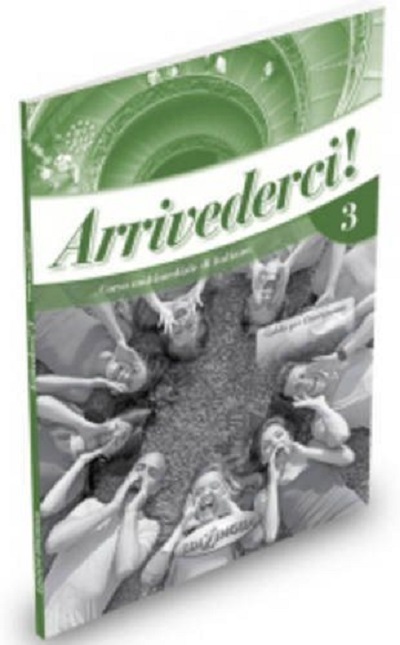 Паперова книга «Arrivederci! 3 Guida per Linsegnante» - фото №1