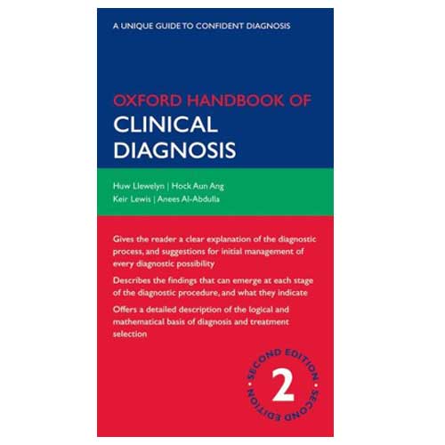 Бумажная книга «Oxford Handbook of Clinical Diagnosis», авторов Huw Llewelyn, Hock Aun Ang, Keir E Lewis, Anees Al-Abdullah - фото №1