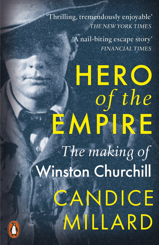 Паперова книга «Hero of the Empire. The Making of Winston Churchill», автор Кендіс Міллард - фото №1