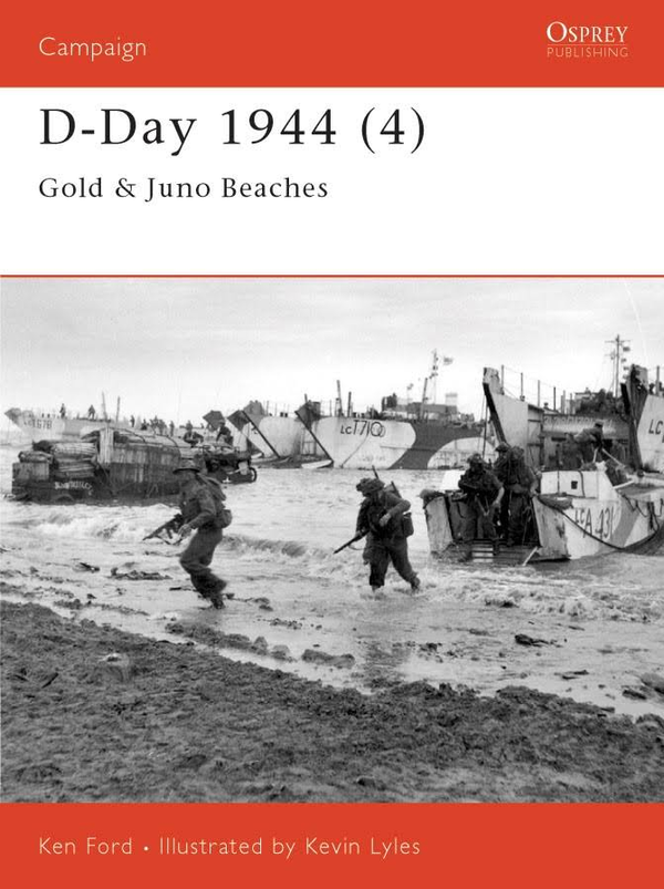 Бумажная книга «D-Day 1944 (4): Gold & Juno Beaches», автор Кен Форд - фото №1